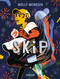Skip - 9781913123062 by Molly Mendoza, 9781913123062