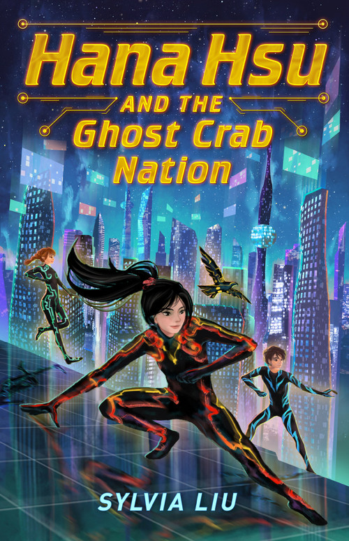 Hana Hsu and the Ghost Crab Nation by Sylvia Liu, 9780593350393