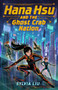 Hana Hsu and the Ghost Crab Nation by Sylvia Liu, 9780593350393