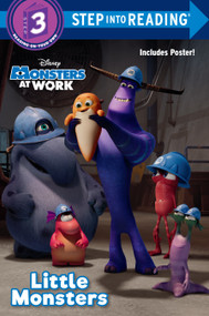 Little Monsters (Disney Monsters at Work) by Nicole Johnson, 9780736443081