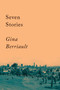 Seven Stories (Stories) by Gina Berriault, 9781640095458