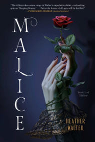 Malice - 9781984818676 by Heather Walter, 9781984818676