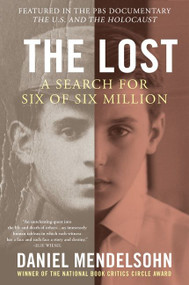 The Lost (A Search for Six of Six Million) - 9780063251328 by Daniel Mendelsohn, 9780063251328