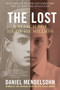 The Lost (A Search for Six of Six Million) - 9780063251328 by Daniel Mendelsohn, 9780063251328