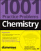 Chemistry: 1001 Practice Problems For Dummies (+ Free Online Practice) by Heather Hattori, Richard H. Langley, 9781119883531