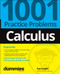 Calculus: 1001 Practice Problems For Dummies (+ Free Online Practice) by Patrick Jones, 9781119883654