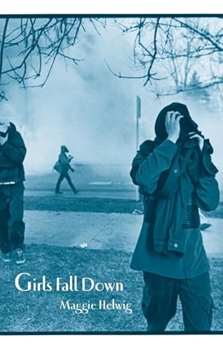 Girls Fall Down by Maggie Helwig, 9781552451960