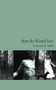 How the Blessed Live by Susannah M. Smith, 9781552451007