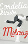 Milosz by Cordelia Strube, 9781552452653