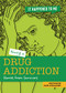 Having a Drug Addiction (Stories from Survivors) - 9781915153098 by Sarah Eason, Karen Latchana Kenney, 9781915153098