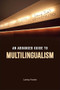 An Advanced Guide to Multilingualism by Larissa Aronin, Muiris Ó Laoire, 9780748635641