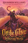 Ottilie Colter and the Withering World by Rhiannon Williams, 9781760501181