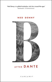 B (After Dante) by Ned Denny, 9781784109592