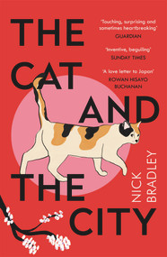 The Cat and The City - 9781786499912 by Nick Bradley, 9781786499912