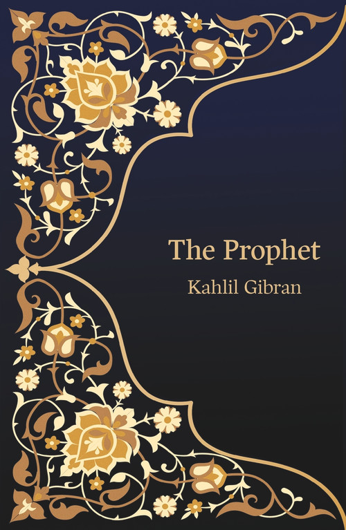 The Prophet - 9781800319707 by Kahlil Gibran, 9781800319707