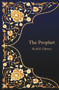 The Prophet - 9781800319707 by Kahlil Gibran, 9781800319707