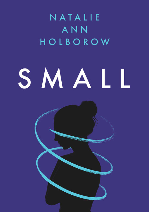 Small - 9781912681761 by Natalie Ann Holborow, 9781912681761