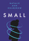 Small - 9781912681761 by Natalie Ann Holborow, 9781912681761
