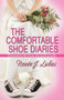 The Comfortable Shoe Diaries by Renee J. Lukas, 9781594934278