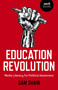 Education Revolution (Media Literacy For Political Awareness) by Sam Shain, 9781785353116