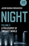 Night (A Philosophy of the Last World) by Jason Bahbak Mohaghegh, 9781789049411