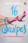 16 Swipes (The Other Perspective) by Mark Powell, 9789814914208