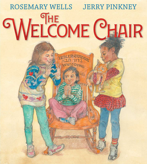 The Welcome Chair by Rosemary Wells, Jerry Pinkney, 9781534429772