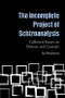The Incomplete Project of Schizoanalysis (Collected Essays on Deleuze and Guattari) - 9781474487894 by Ian Buchanan