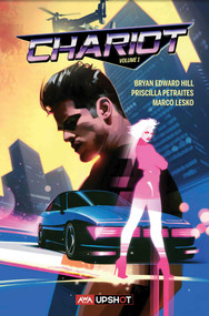Chariot by Bryan Hill, Priscilla  Petraites, 9781953165213