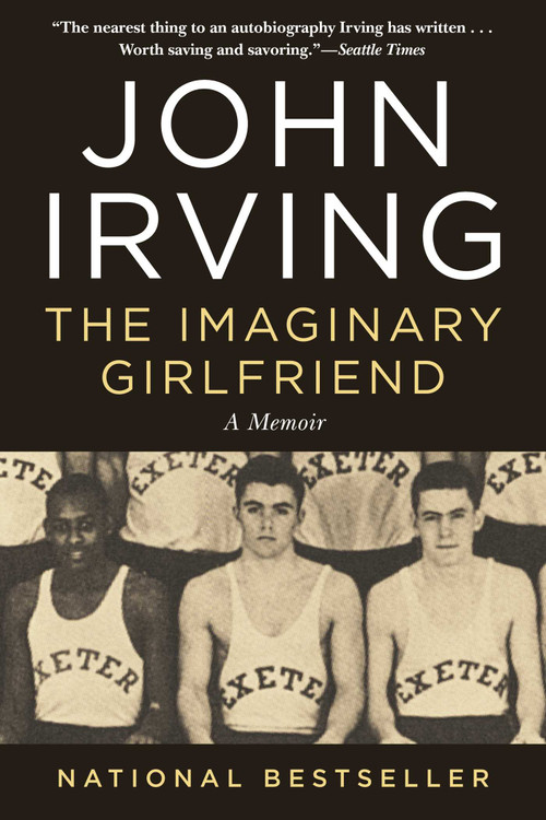 The Imaginary Girlfriend (A Memoir) - 9781956763157 by John Irving, 9781956763157