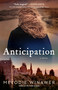 Anticipation (A Novel) by Melodie Winawer, 9781982113698