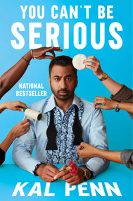 You Can't Be Serious by Kal Penn, 9781982171384