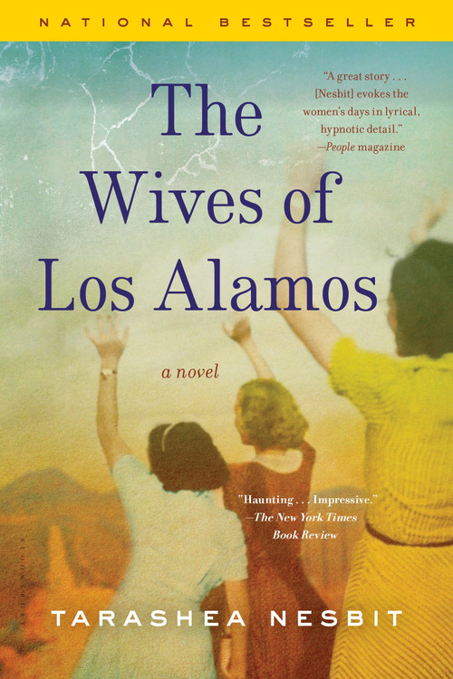 The Wives of Los Alamos by TaraShea Nesbit, 9781620405048