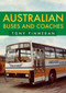 Australian Buses and Coaches by Tony Finneran, 9781398105126