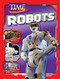 Time for Kids Explorers: Robots by The Editors of TIME for Kids, 9781618933737