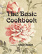 The Basic Cookbook by Lesley Pagett, 9781742574660