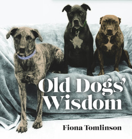 Old Dogs Wisdom by Fiona Tomlinson, 9781742579481