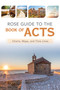 Rose Guide to the Book of Acts (Charts, Maps, and Time Lines) by Rose Publishing, 9781649380203