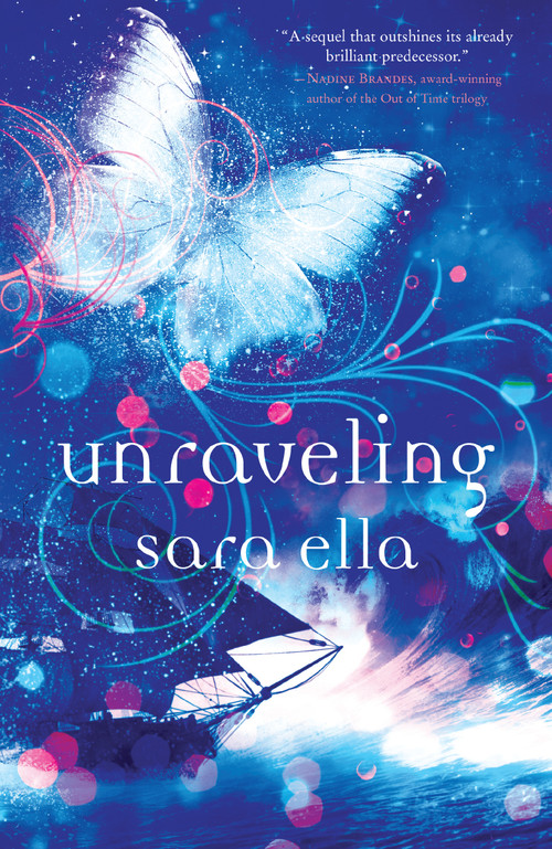 Unraveling - 9780840706300 by Sara Ella, 9780840706300