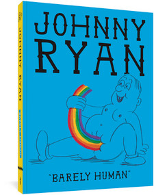 Barely Human by Johnny Ryan, 9781683965596