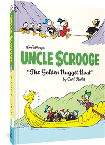 Walt Disney's Uncle Scrooge "The Golden Nugget Boat" (The Complete Carl Barks Disney Library Vol. 26) by Carl Barks, 9781683965657