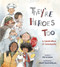 They're Heroes Too (A Celebration of Community) by Pat Brisson, Anait Semirdzhyan, 9780884489368