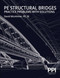 PPI PE Structural Bridges Practice Problems with Solutions - Practice Problems with Full Solutions for the NCEES PE Structural Engineering (SE) Exam by David Micnhimer, 9781591268482