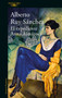 El expediente Anna Ajmátova / The Anna Akhmatova File (Spanish Edition) by Alberto Ruy Sánchez, 9786073806275