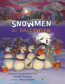 Snowmen at Halloween - 9780593529102 by Caralyn M. Buehner, Mark E. Buehner, 9780593529102