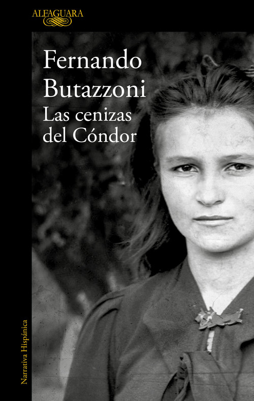 Las cenizas del cóndor / The Ashes of the Condor (Spanish Edition) by Fernando Butazzoni, 9788420461618