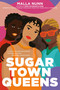 Sugar Town Queens - 9780525515623 by Malla Nunn, 9780525515623