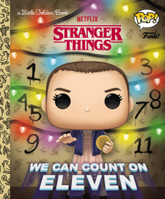 Stranger Things: We Can Count on Eleven (Funko Pop!) by Geof Smith, Meg Dunn, 9780593567210