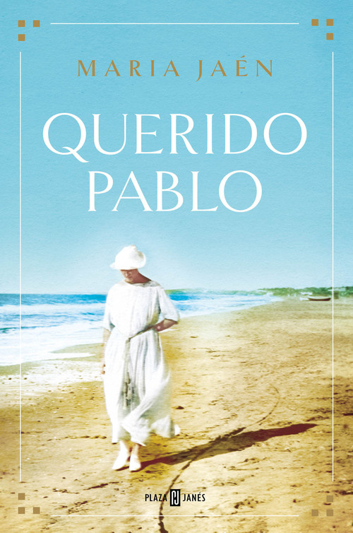Querido Pablo / Dear Pablo (Spanish Edition) by Maria Jaén, 9788401026485