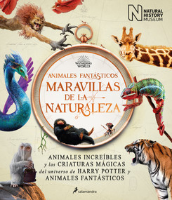 Animales fantásticos maravillas de la naturaleza / Fantastic Animals, Wonders of Nature (Spanish Edition) by The National History Museum, 9788418637056